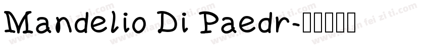 Mandelio Di Paedr字体转换